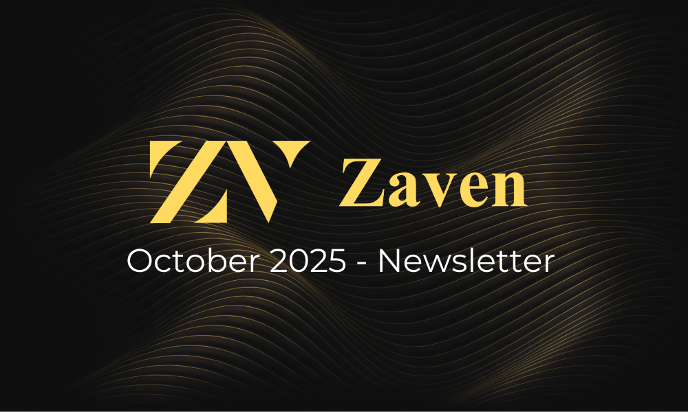 October 2025 – Zaven Newsletter